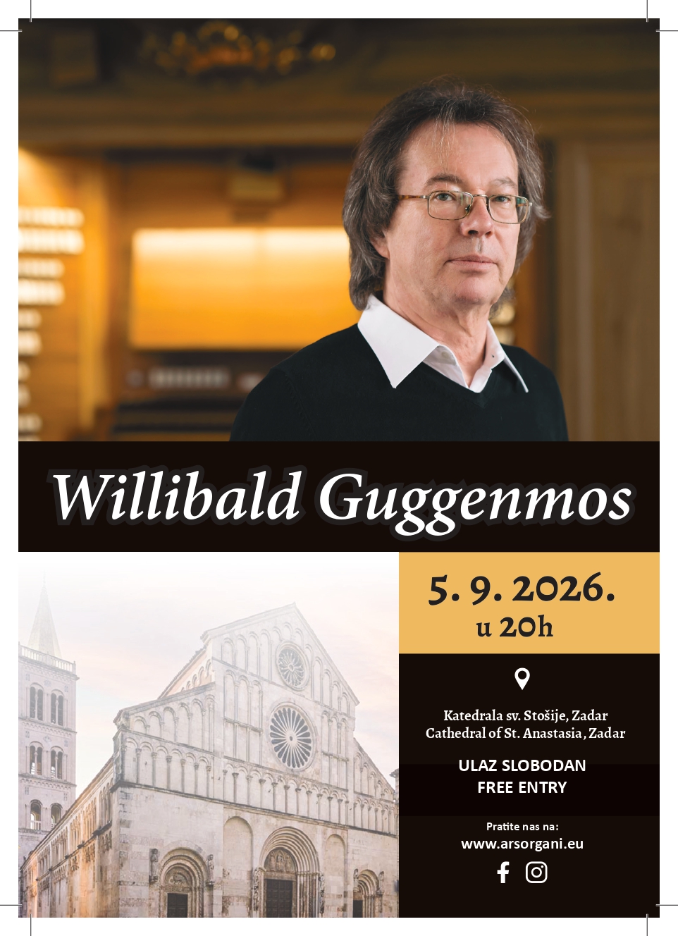 WILLIBALD GUGGENMOS – S MEĐUNARODNOG FESTIVALA ORGULJA U AUGSBURGU NA FESTIVAL ORGULJE „SV. STOŠIJE“  U ZADRU 5. 9. 2026.
