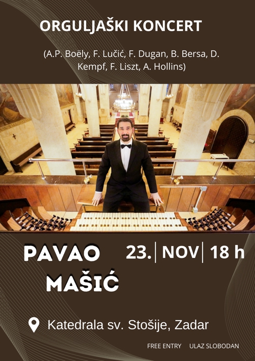 Gallery image for PAVAO MAŠIĆ - ORGULJAŠKI KONCERT U KATEDRALI SV. STOŠIJE 23. 11. 2024.